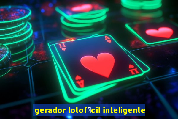 gerador lotof谩cil inteligente